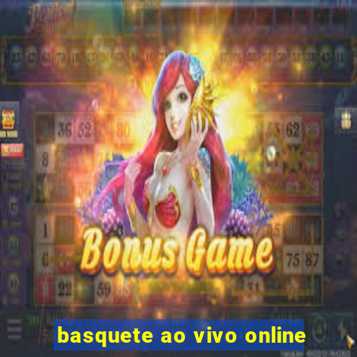 basquete ao vivo online